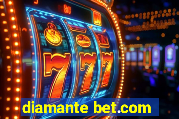 diamante bet.com